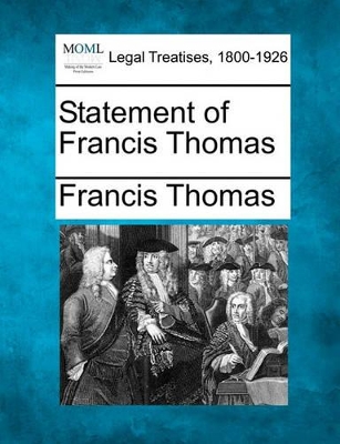 Statement of Francis Thomas book