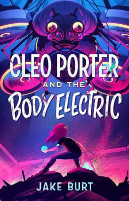 Cleo Porter and the Body Electric book