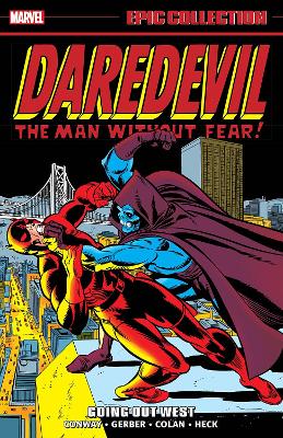 Daredevil Epic Collection: Going Out West book