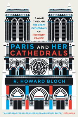 Paris and Her Cathedrals book