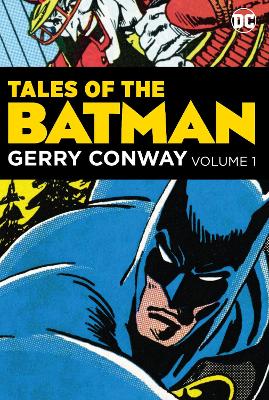 Tales of the Batman Gerry Conway HC book