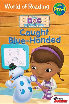 World of Reading: Doc McStuffins Caught Blue-Handed book