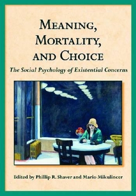 Meaning, Mortality and Choice book