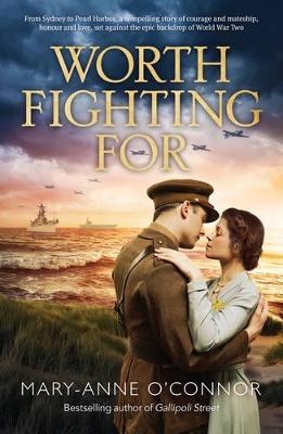 WORTH FIGHTING FOR by Mary-Anne O'Connor