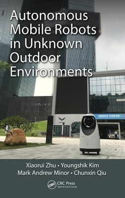 Autonomous Mobile Robots in Unknown Outdoor Environments book