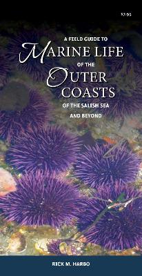 A Field Guide to Marine Life of the Outer Coasts of the Salish Sea and Beyond book