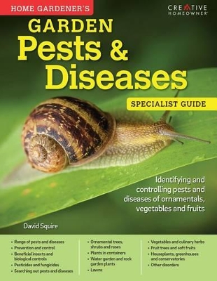 Home Gardener's Garden Pests & Diseases book