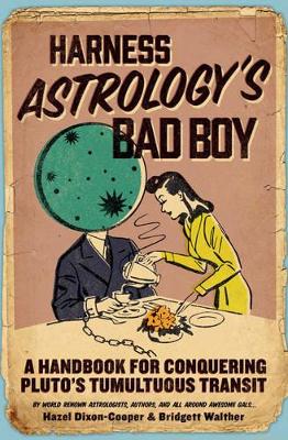 Harness Astrology's Bad Boy book