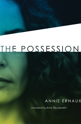 Possession by Annie Ernaux
