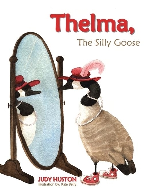 Thelma the Silly Goose book