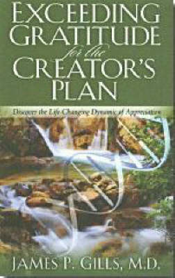 Exceeding Gratitude for the Creator's Plan book