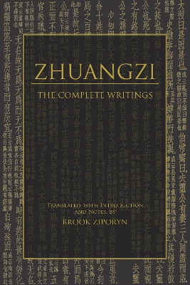 Zhuangzi: The Complete Writings by Zhuangzi