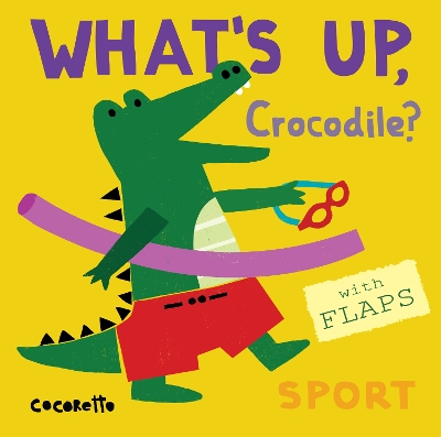 What's Up Crocodile?: Sport book