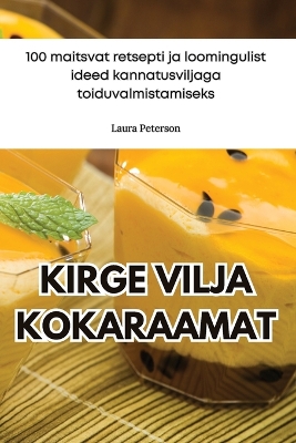 Kirge Vilja Kokaraamat book