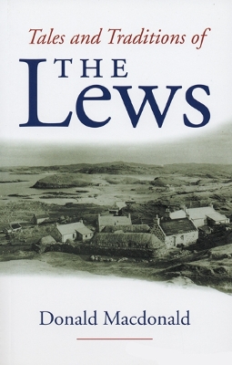 Tales and Tradition of the Lews book