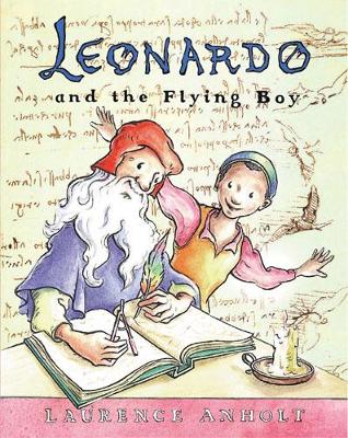 Leonardo and the Flying Boy Big Book by Laurence Anholt