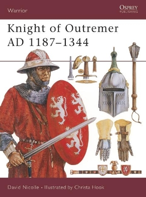 Knight of Outremer, 1187-1344 book