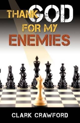 Thank God for My Enemies book
