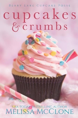 Cupcakes and Crumbs book