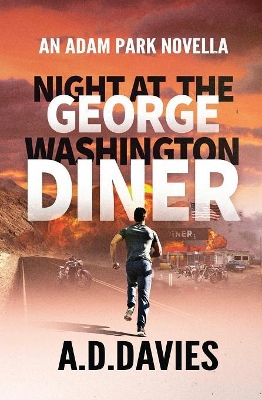 Night at the George Washington Diner: An Adam Park Novella book