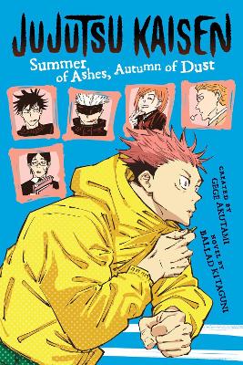 Jujutsu Kaisen: Summer of Ashes, Autumn of Dust book