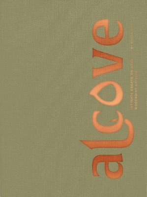 Alcove: Intimate Essays on Arab Modernist Artists book