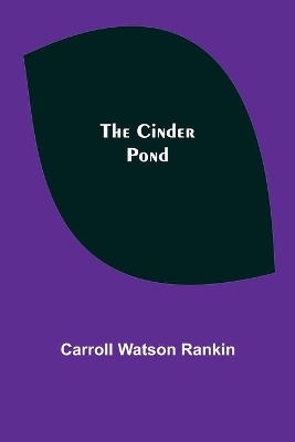 The Cinder Pond book