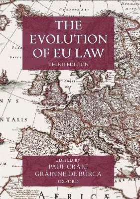 The The Evolution of EU Law by Paul Craig