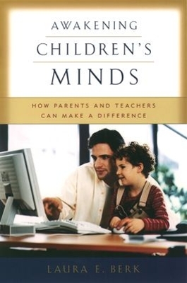 Awakening Children's Minds by Laura E Berk
