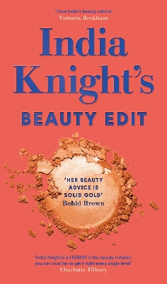 India Knight's Beauty Edit book