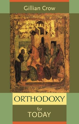 Orthodoxy For Today book