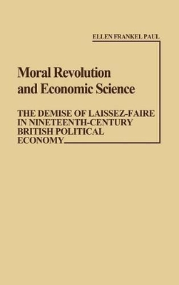 Moral Revolution and Economic Science book