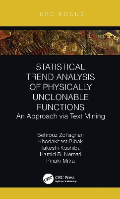 Statistical Trend Analysis of Physically Unclonable Functions: An Approach via Text Mining book
