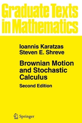 Brownian Motion and Stochastic Calculus book