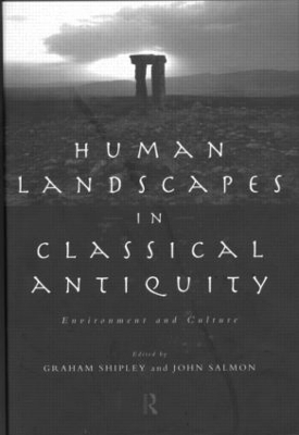 Human Landscapes in Classical Antiquity book