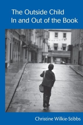 Outside Child, In and Out of the Book book