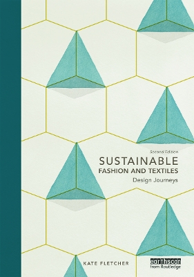 Sustainable Fashion and Textiles book