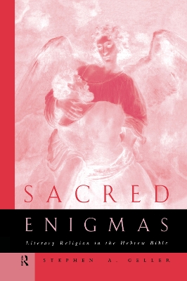 Sacred Enigmas by Stephen Geller