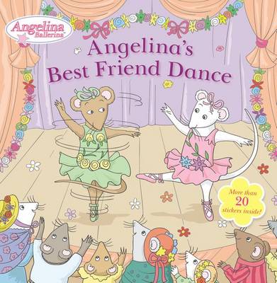 Angelina's Best Friend Dance book