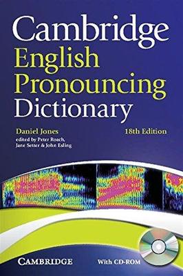 Cambridge English Pronouncing Dictionary with CD-ROM by Daniel Jones