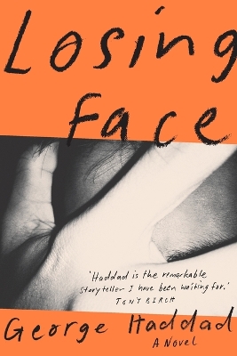 Losing Face: Longlisted for the 2023 Miles Franklin Literary Award book