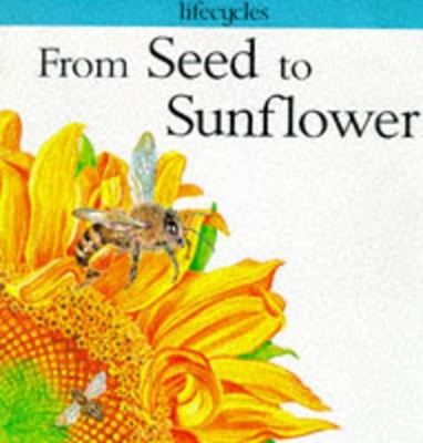 From Seed to Sunflower book