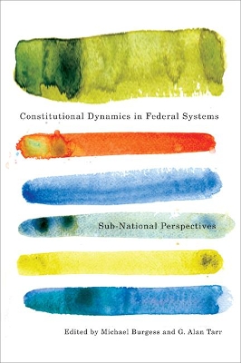 Constitutional Dynamics in Federal Systems book