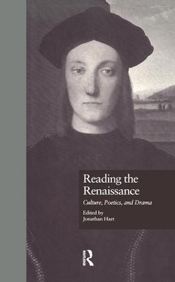 Reading the Renaissance by Jonathan Hart