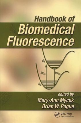 Handbook of Biomedical Fluorescence by Mary-Ann Mycek