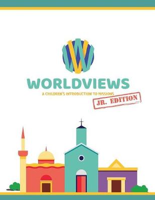 Worldviews Junior Workbook book