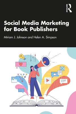 Social Media Marketing for Book Publishers book