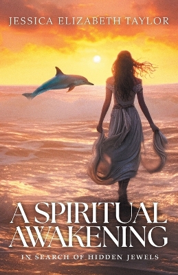 A Spiritual Awakening: In Search of Hidden Jewels book