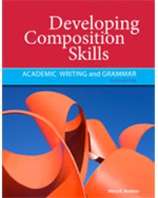 Developing Composition Skills: Academic Writing and Grammar book