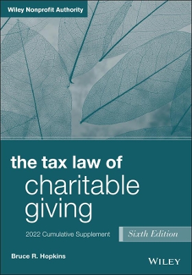 The Tax Law of Charitable Giving: 2022 Cumulative Supplement by Bruce R. Hopkins